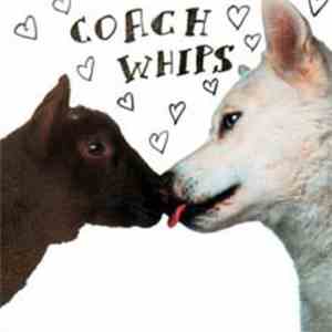 Coachwhips - Bangers Vs. Fuckers album