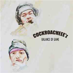 Cockroacheee’z - Balance Of Game album
