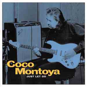 Coco Montoya - Just Let Go album
