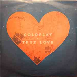 Coldplay - True Love album