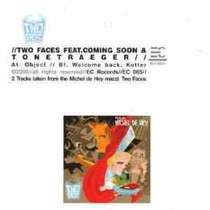 Coming Soon & Tonetraeger - Two Faces Sampler album