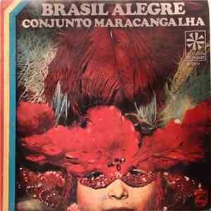 Conjunto Maracangalha - Brasil Alegre album