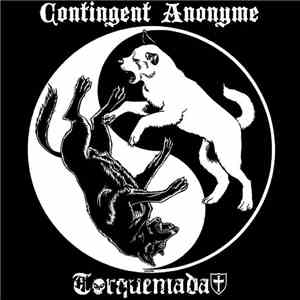 Contingent Anonyme / Torquemada  - Contingent Anonyme / Torquemada album