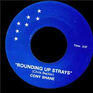 Cony Shane - Rounding Up Strays / I Fight Back album