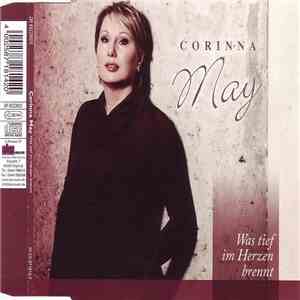 Corinna May - Was Tief Im Herzen Brennt album