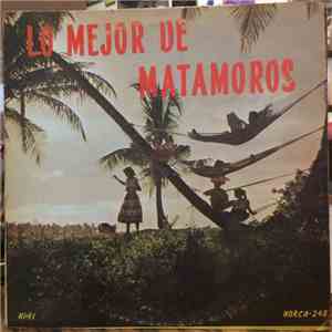 Corozo Y Pepito - Lo Mejor De Matamoros album