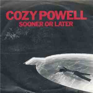 Cozy Powell - Sooner Or Later album