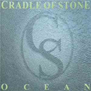 Cradle Of Stone - Ocean album