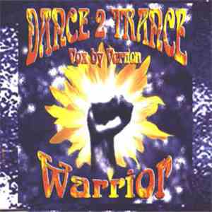 Dance 2 Trance - Warrior album