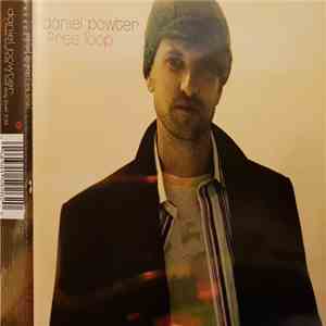 Daniel Powter - Free Loop album