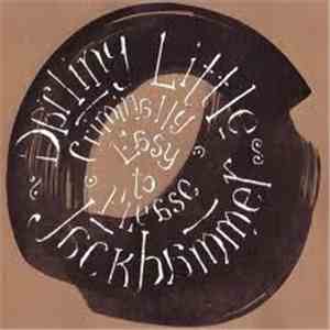 Darling Little Jackhammer - Criminally Easy To Please album