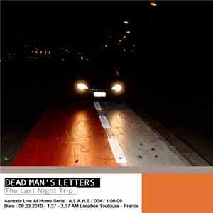 Dead Man's Letters - The Last Night Trip album