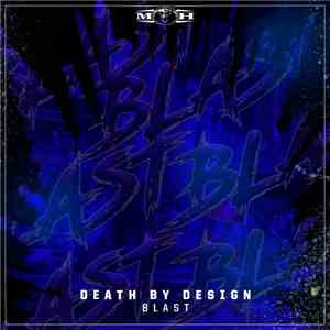 Death By Design  - Blast album