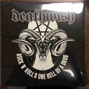 Deathwish  - Rock N Roll's One Hell Of A Drug album