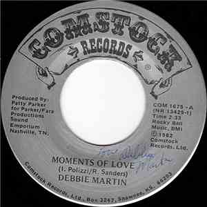 Debbie Martin  - Moments Of Love / The Price I Pay (For Loving You Again) album