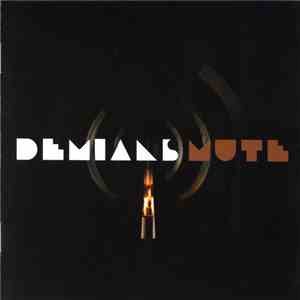 Demians - Mute album