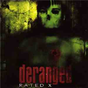 Deranged - Rated-X album
