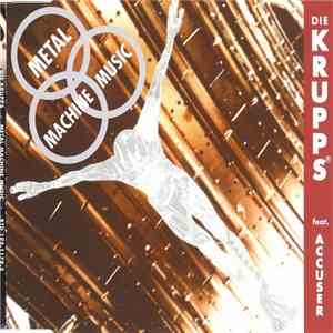 Die Krupps feat. Accuser - Metal Machine Music album