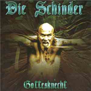 Die Schinder - Gottesknecht album