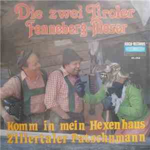 Die Zwei Tiroler Fenneberg-Moser - Zillertaler Patschmann album