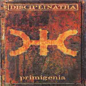 Disciplinatha - Primigenia album