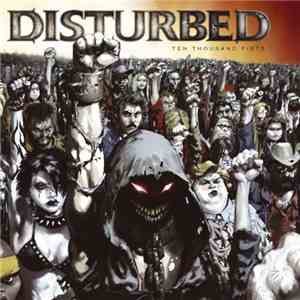 Disturbed - Ten Thousand Fists album