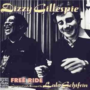 Dizzy Gillespie, Lalo Schifrin - Free Ride album
