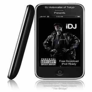 DJ AOT - DJ Antomattei Of Tokyo Presents iDJ album