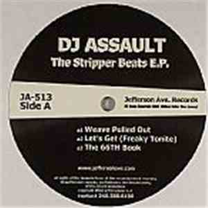 DJ Assault - The Stripper Beats E.P. album