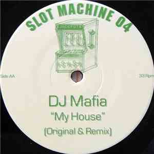 DJ Mafia - My House album