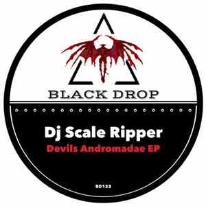 DJ Scale Ripper - Devil's Andromadae EP album