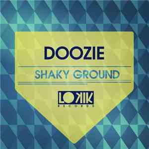 Doozie  - Shaky Ground album