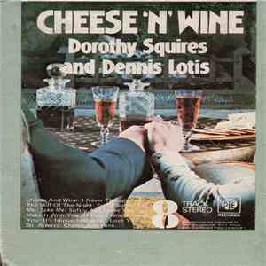 Dorothy Squires and Dennis Lotis - Cheese 'N' Wine album