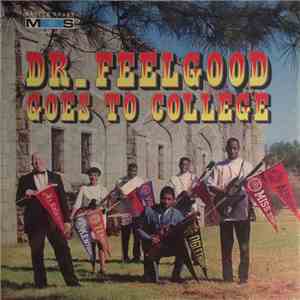 Dr. Feelgood  - Dr. Feelgood Goes To College album