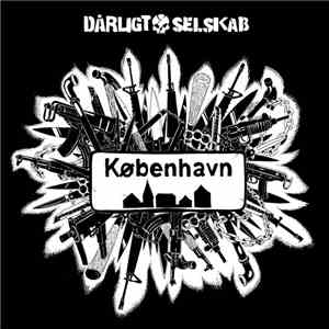 Dårligt Selskab - København album