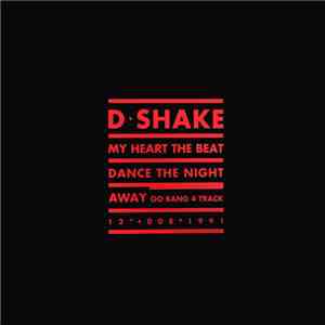 D-Shake - My Heart The Beat / Dance The Night Away album