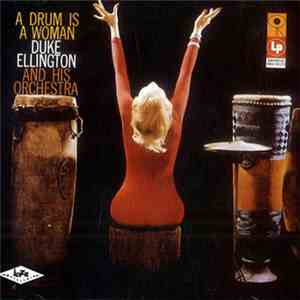 Duke Ellington And His Orchestra - A Drum Is A Woman album
