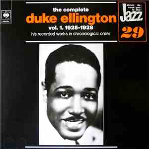 Duke Ellington - The Complete Duke Ellington Vol.1 1925-1928 album