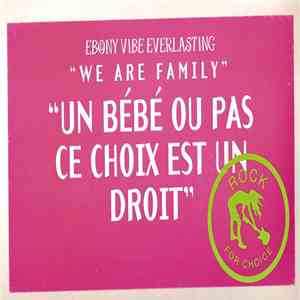 Ebony Vibe Everlasting - We Are Family album