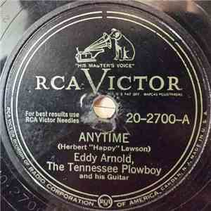 Eddy Arnold, The Tennessee Plowboy And His Guitar - Anytime / What A Fool I Was album