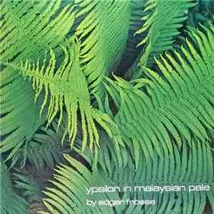 Edgar Froese - Ypsilon In Malaysian Pale album