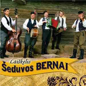 Šeduvos Bernai - Laiškelis album