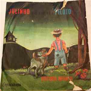 Elenco Rádio Teatral - Julinho E O Seu Cão Piloto album