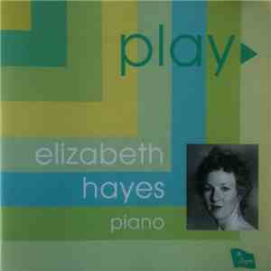 Elizabeth Hayes - Play album