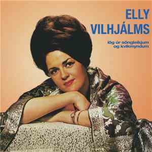 Elly Vilhjalms - Lög Úr Söngleikjum Og Kvikmyndum album