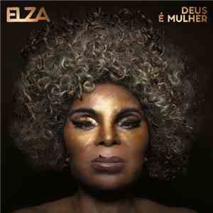 Elza Soares - Deus É Mulher album