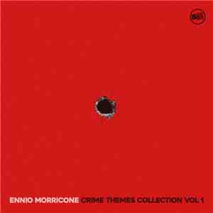 Ennio Morricone - Crime Movie Themes, Vol. 1 album
