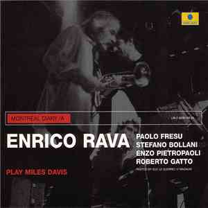 Enrico Rava Quintet - Montréal Diary /A - Plays Miles Davis album