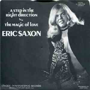Eric Saxon - A Step In The Right Direction / The Magic Of Love album