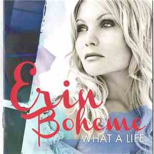 Erin Boheme - What A Life album